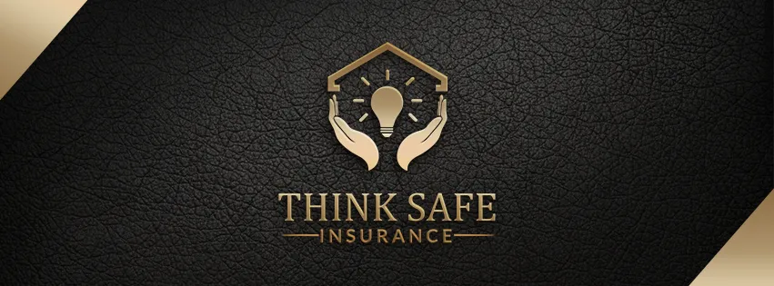 Think Safe Insurance, LLC